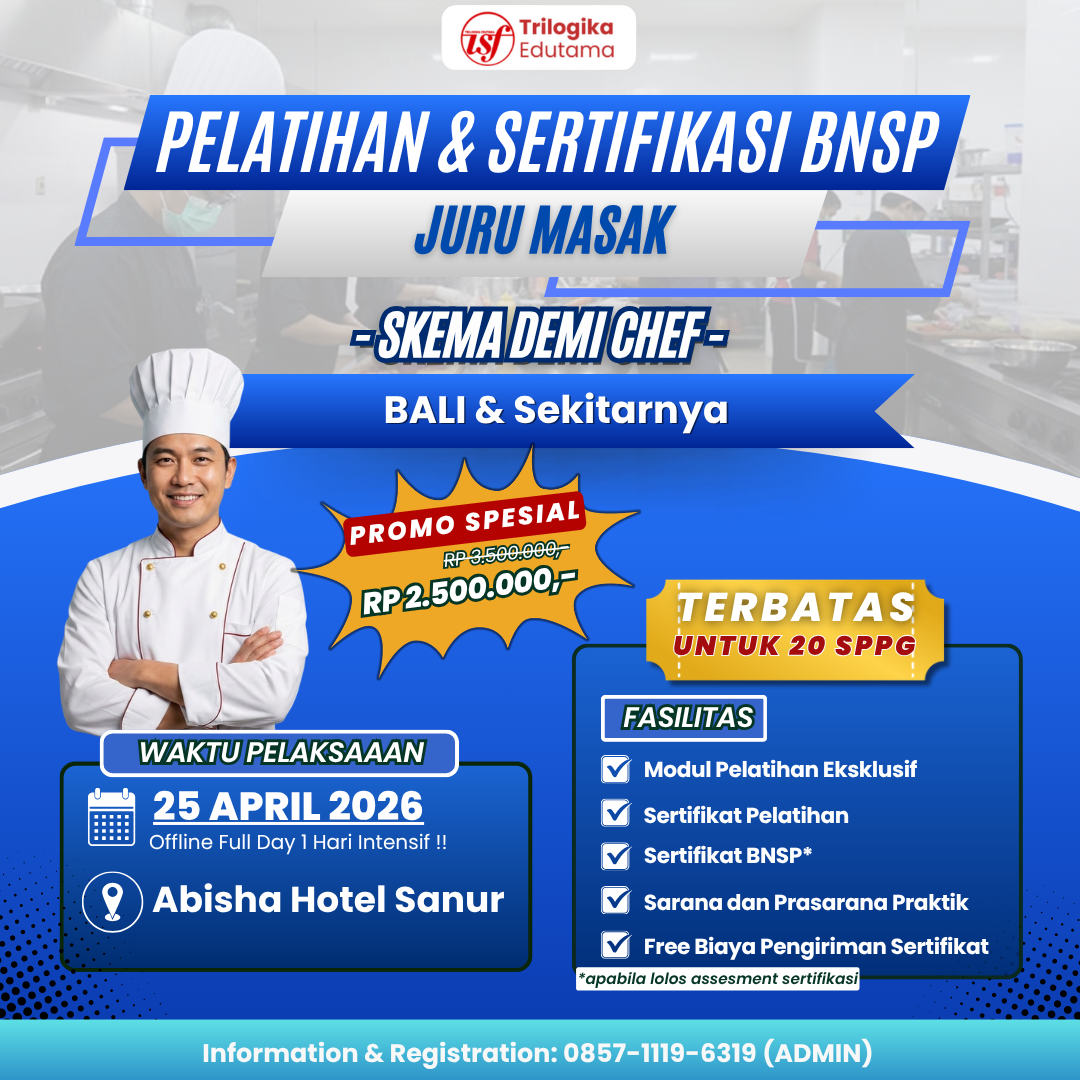 DIKLAT DAN SERTIFIKASI FOOD PRODUCTION SKEMA "DEMI CHEF" OFFLINE BALI 2026
